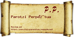 Parotzi Perpétua névjegykártya